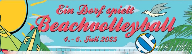 Ein Dorf beacht Volleyball: Nach dem Fest ist vor dem Fest